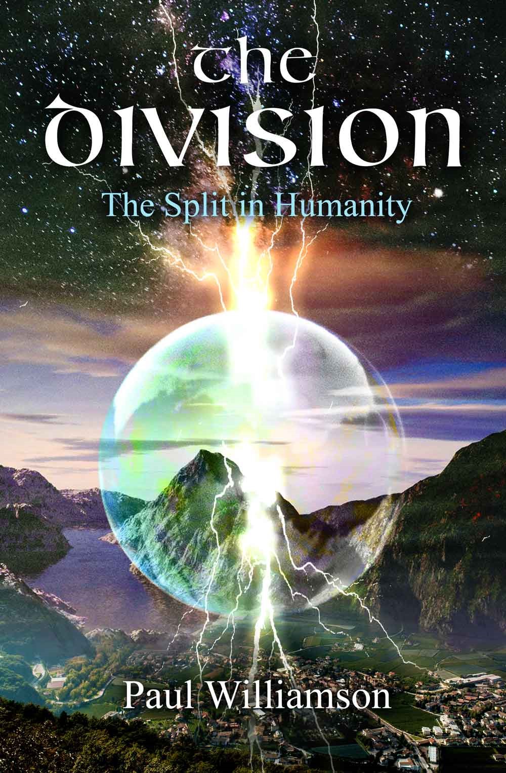 Cover of Paul's book, The Division - The Split in Humanity